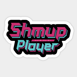 Shmup Player Sticker